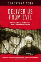 Deliver us From Evil