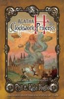 Agatha H and the Clockwork Princess
