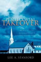 Pentecostal Takeover