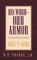 His Word - Our Armor