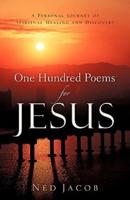 One Hundred Poems For Jesus