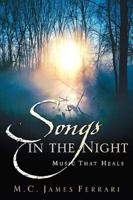 Songs in the Night: Music That Heals