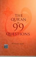 The Qur'an in 99 Questions