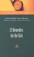 25 Remedies for the Sick. Twenty-Fifth Gleam
