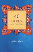 40 Hadiths for Children