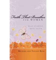 Faith That Breathes for Women