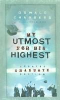 My Utmost for His Highest for the Graduate