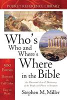 Who's Who & Where's Where In Bible