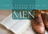 Life's Little Book of Wisdom for Men