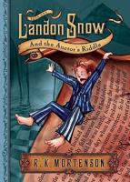 Landon Snow &amp; the Auctor&#39;s Riddle