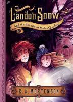 Landon Snow And Shadows of Malus Quidam