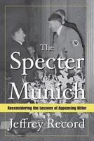 The Specter of Munich
