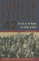 Forgotten Raiders of '42