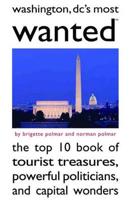 Washington, DC's Most Wanted