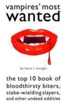 Vampires' Most Wanted