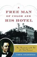 A Free Man of Color and His Hotel