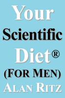 Your Scientific Diet for Men