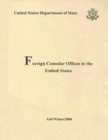 Foreign Consular Offices in the United States 2004, Fall/Winter