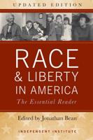Race & Liberty in America