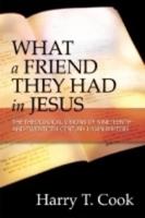 What a Friend They Had in Jesus: The Theological Visions of Nineteenth and Twentieth-Century Hymn Writers