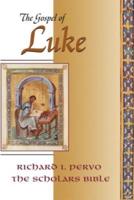 Gospel of Luke (Scholars Bible)