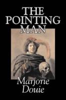 The Pointing Man by Marjorie Douie, Fiction, Action & Adventure, Mystery & Detective, Espionage
