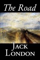The Road by Jack London, Fiction, Action & Adventure