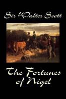 The Fortunes of Nigel by Sir Walter Scott, Fiction, Historical
