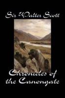 Chronicles of the Canongate by Sir Walter Scott, Fiction, Historical, Literary, Classics