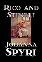 Rico and Stineli by Johanna Spyri, Fiction, Historical