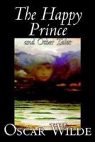 The Happy Prince and Other Tales by Oscar Wilde, Fiction, Literary, Classics