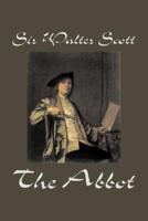 The Abbot by Sir Walter Scott, Fiction, Classics, Historical
