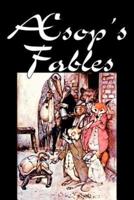 Aesop's Fables, Fiction, Classics, Social Science, Folklore & Mythology