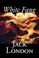 White Fang by Jack London, Fiction, Classics