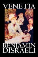 Venetia by Benjamin Disraeli, Fiction, Classics, Literary