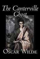 The Canterville Ghost by Oscar Wilde, Fiction, Classics, Literary