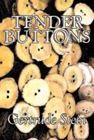 Tender Buttons by Gertrude Stein, Fiction, Literary, LGBT, Gay