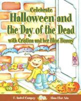 Celebrate Halloween and the Day of the Dead With Cristina and Her Blue Bunny
