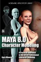 Maya 8 Character Modeling