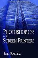 Photoshop CS3 for Screen Printers