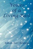 Voices of a Living Past