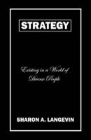 Strategy - Existing in a World of Diverse People