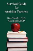 Survival Guide for Aspiring Teachers