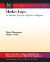 Markov Logic: An Interface Layer for Artificial Intelligence