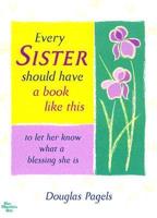 Every Sister Should Have a Book Like This to Let Her Know What a Blessing She Is