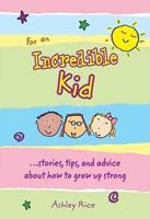 For an Incredible Kid