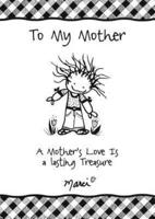 To My Mother