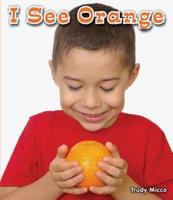 I See Orange