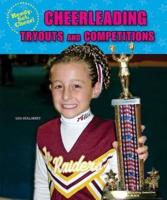 Cheerleading Tryouts and Competitions