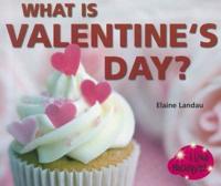 What Is Valentine's Day?